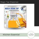 The Magic Tap Automatic Drink Dispenser