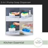 2-in-1 Pump Soap Dispenser and Sponge Caddy.